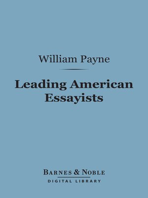 cover image of Leading American Essayists (Barnes & Noble Digital Library)